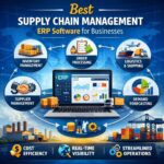 Best Supply Chain Management ERP Software for Businesses